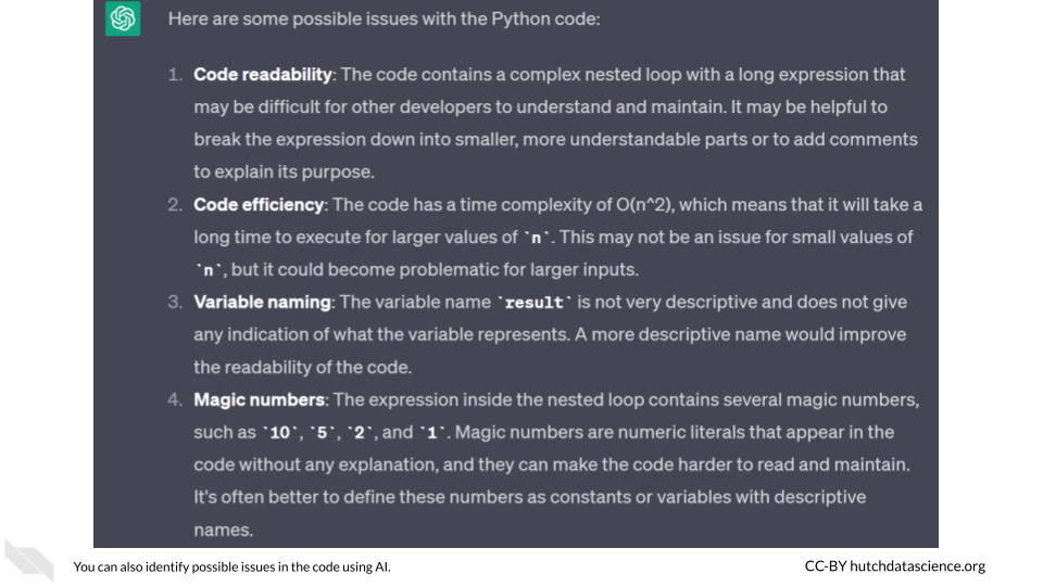 ChatGPT identifies four possible issues in the way the function was written: readability, efficiency, how the variables are named, and the use of numbers instead of variables within the function.