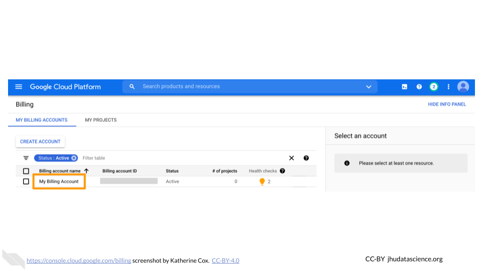 Screenshot of the Google Cloud Console Billing Page, with the name of the new billing account highlighted. Screenshot of the Google Cloud Console Billing Page, with the name of the new billing account highlighted.