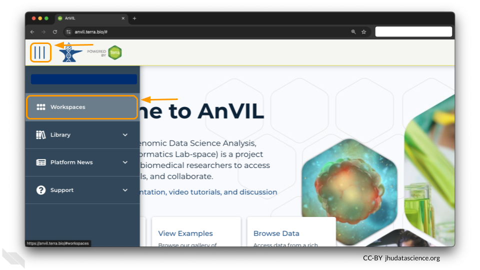 Once you have logged into your AnVIL account, click on Workspaces in the left-side menu. You can open this menu by clicking on the three line icon in the upper lefthand corner.