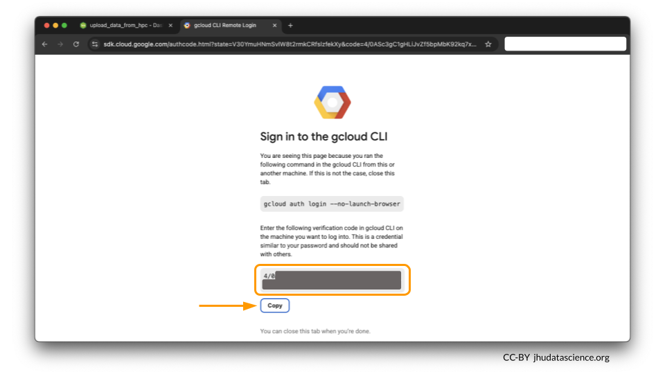 You will be provided a code to copy into your command line interface, or terminal.
