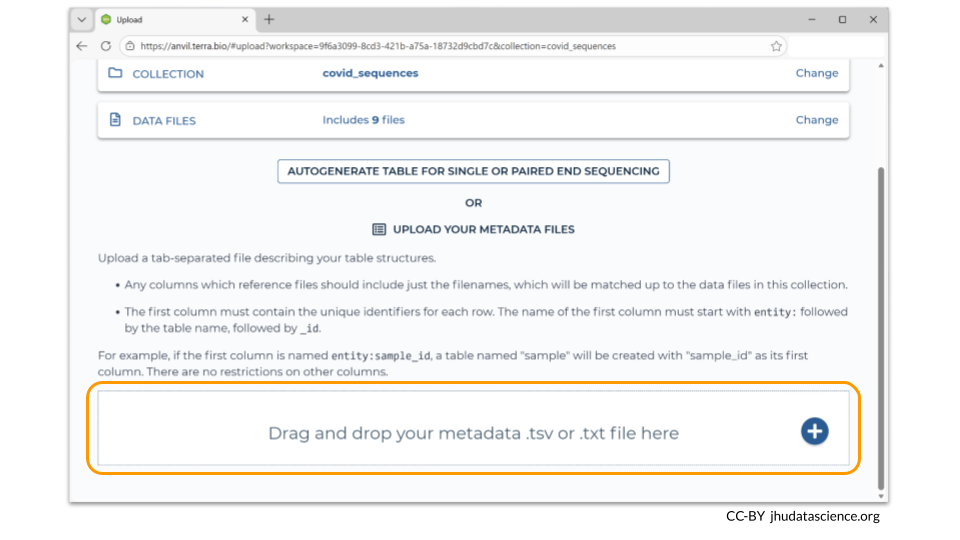 Data Uploader requires that you drag and drop your metadata file into a box at the bottom of the page.