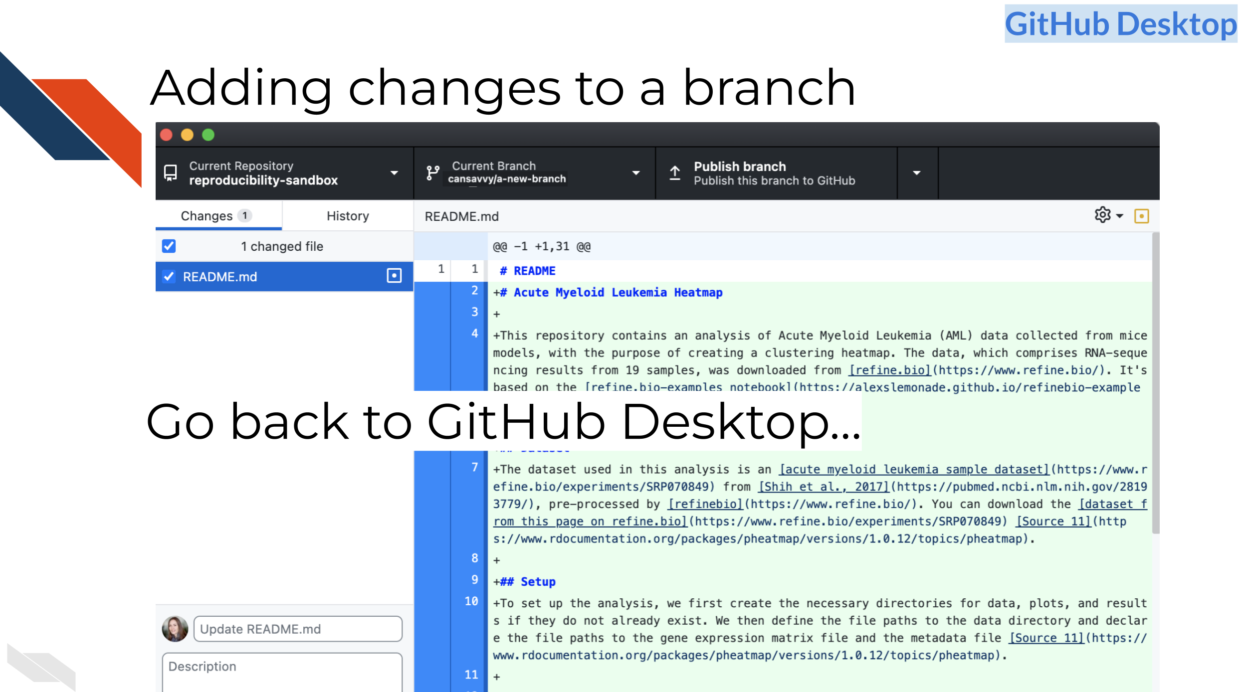 showing the changes from adding contents to the readme file in GitHub Desktop - these are shown as green text